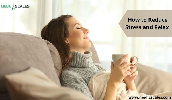 How to Reduce Stress and Relax with These 6 Tips