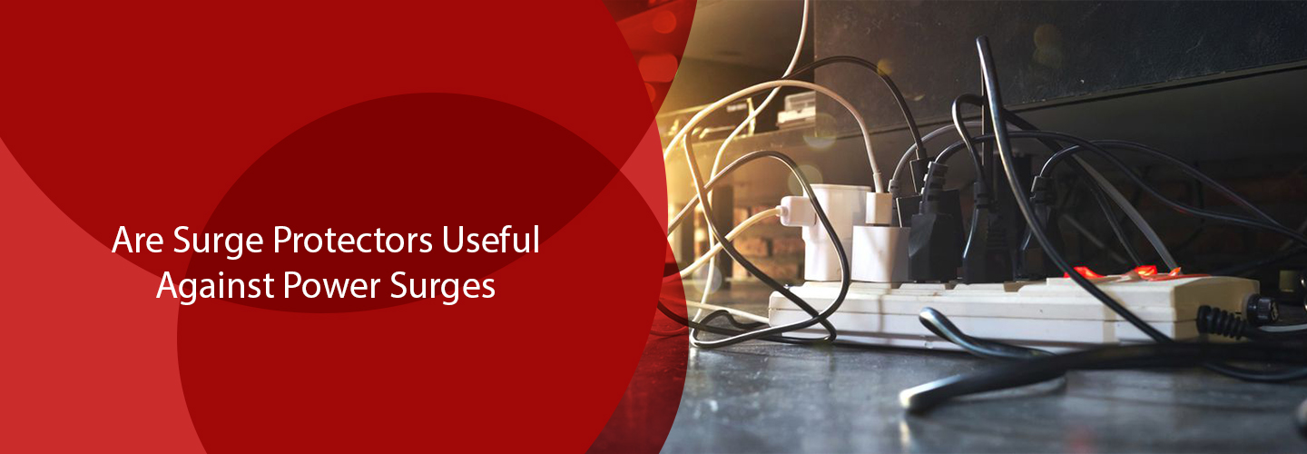 Are Surge Protectors Useful Against Power Surges